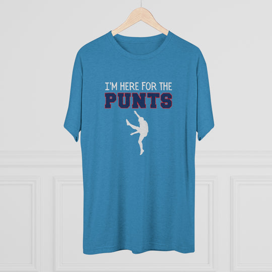 I'm Here For the Punts  t-shirt