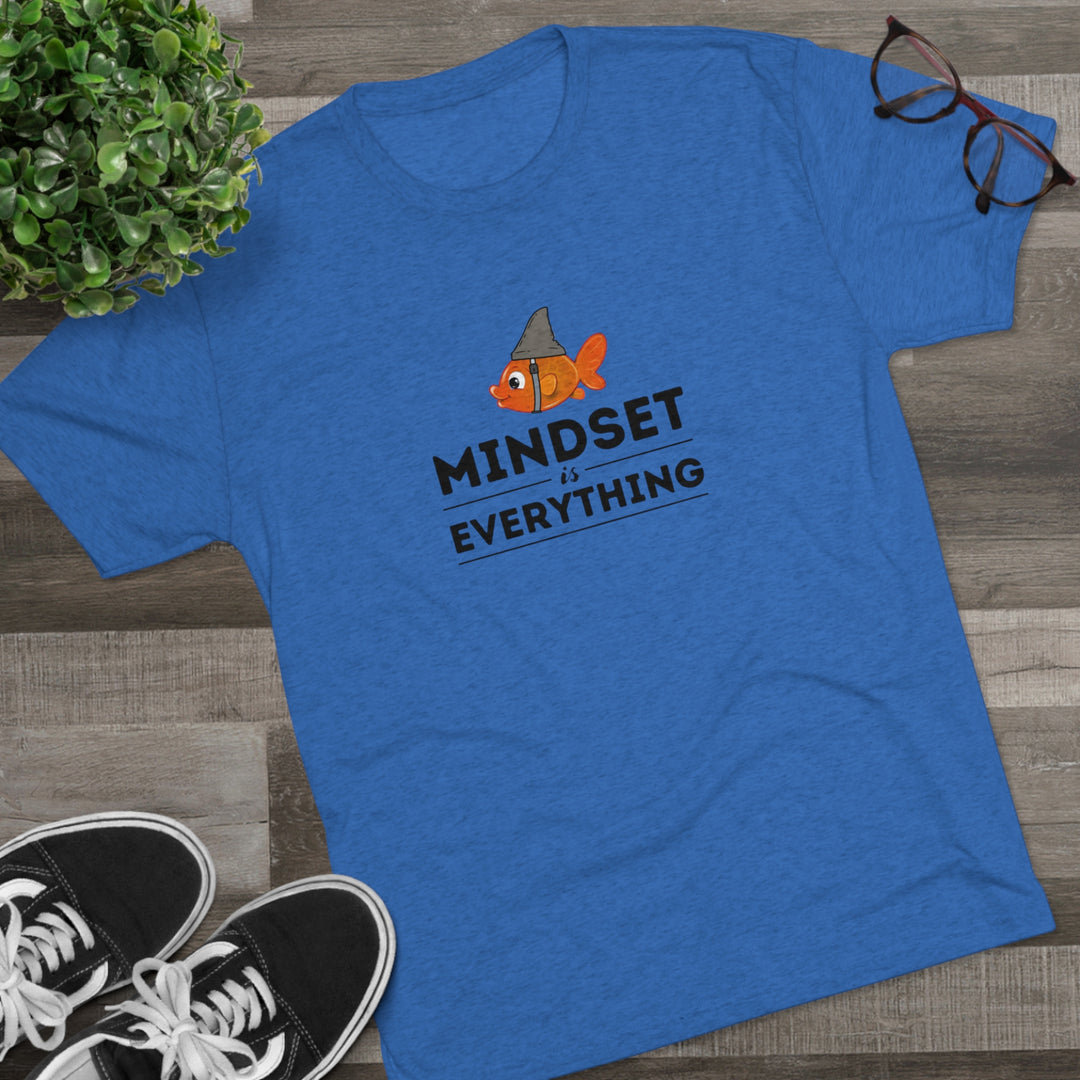 Mindset is Everything Goldfish with Shark Fin t-shirt