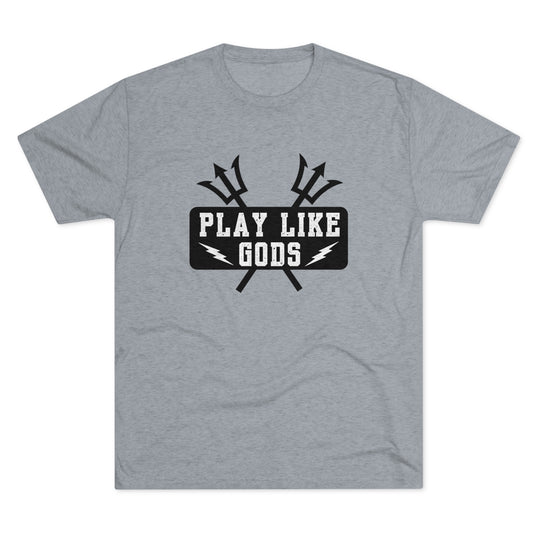 Play Like Gods t-shirt