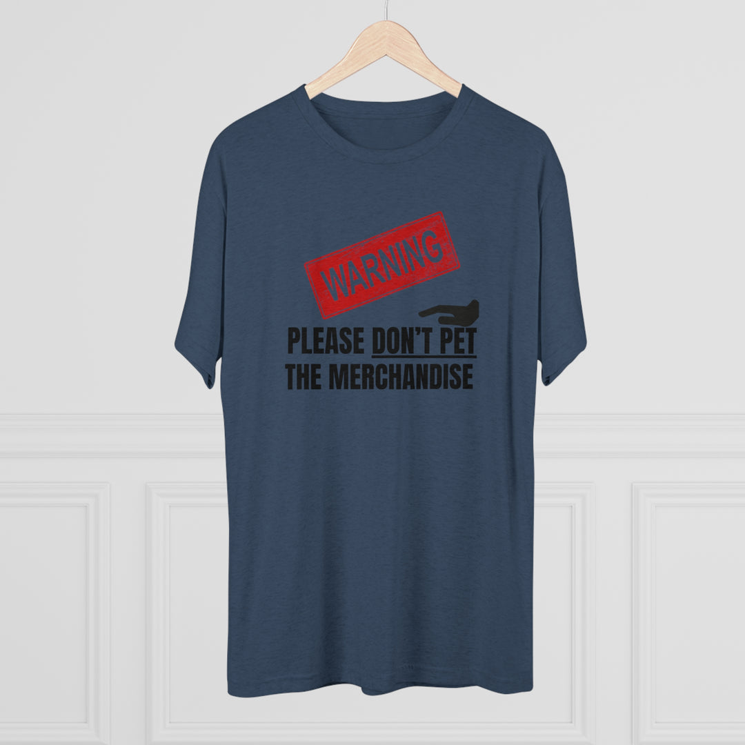 Warning Please Don't Pet Merchandise t-shirt