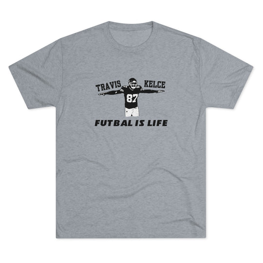 KELCE Futbal is Life t-shirt