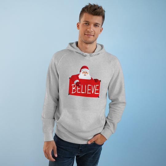 Santa and Believe Sign Hoodie