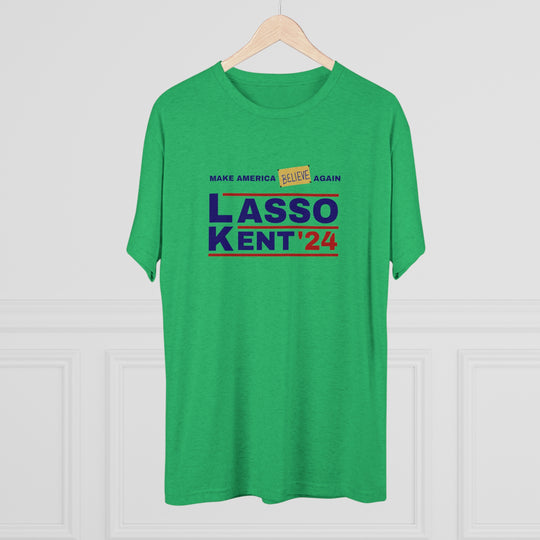 Lasso Kent Make America Believe Again t-shirt