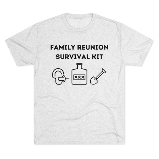 Family Reunion Survival Kit funny t-shirt