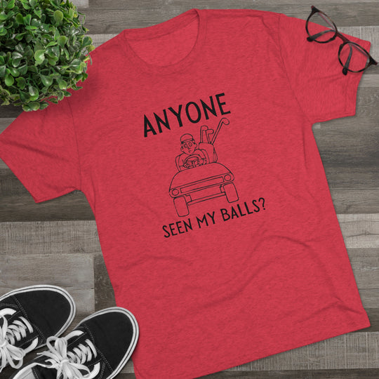 Anyone Seen My Balls Golf t-shirt