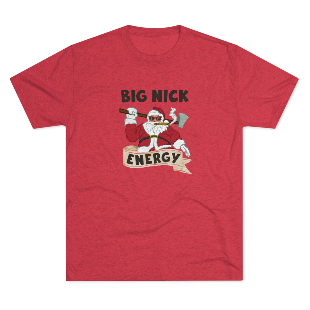 Big Nick Energy Holiday t-shirt