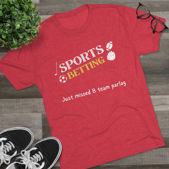 Sports Betting Parlay t-shirt