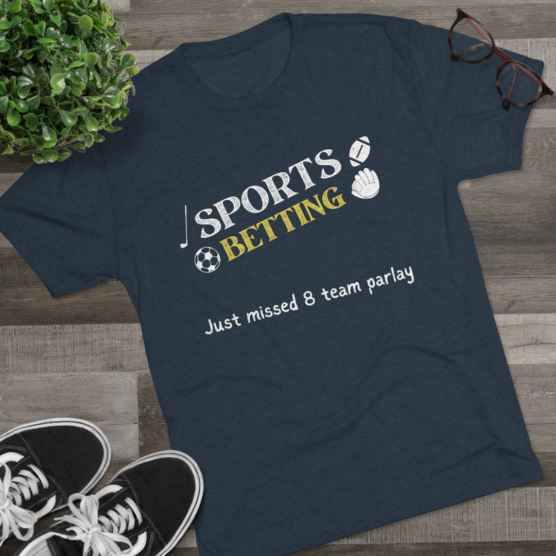 Sports Betting Parlay t-shirt