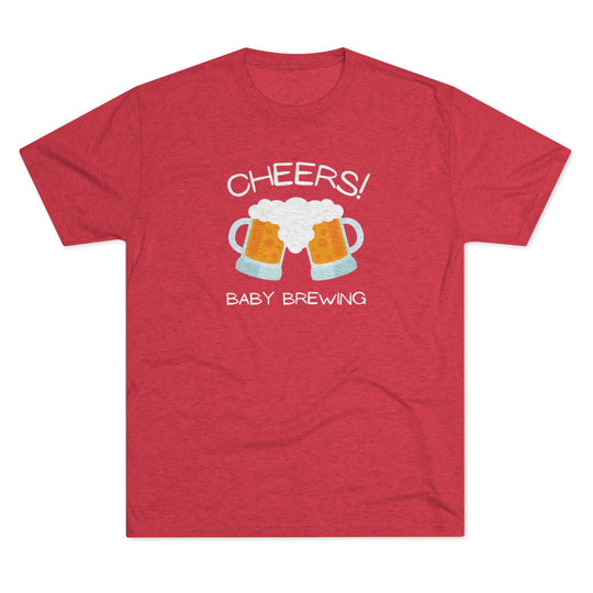 Cheers Baby Brewing t-shirt