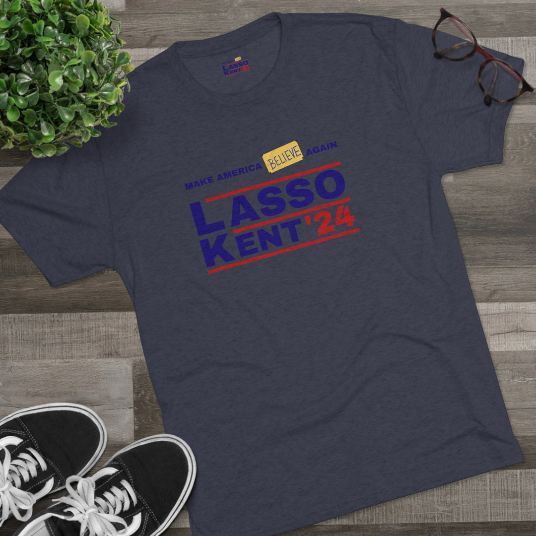 Lasso Kent Make America Believe Again t-shirt