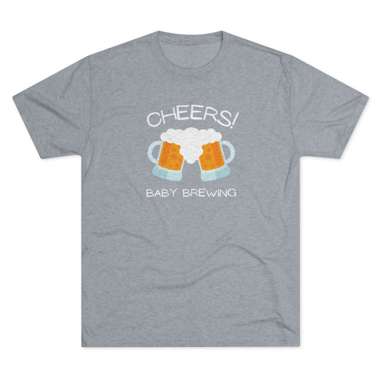 Cheers Baby Brewing t-shirt