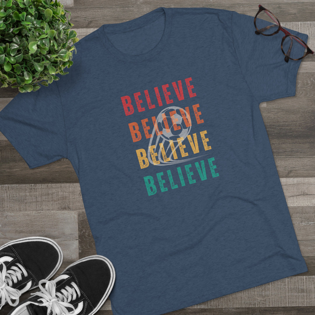 4X "BELIEVE" inspiration t-shirt