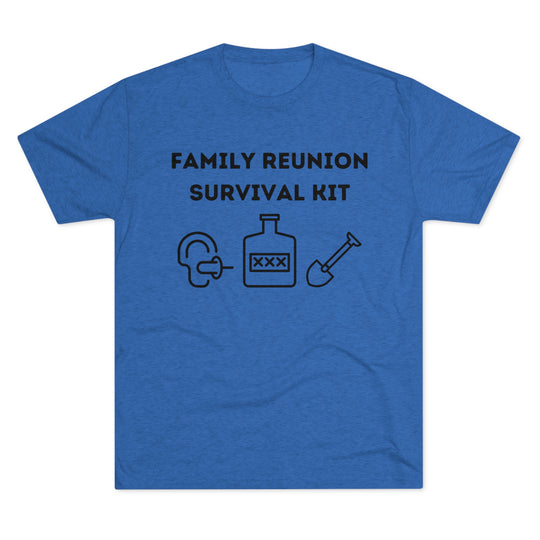 Family Reunion Survival Kit funny t-shirt