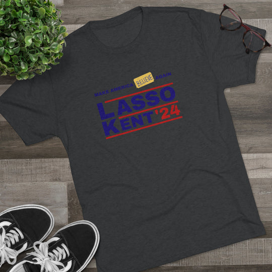 Lasso Kent Make America Believe Again t-shirt