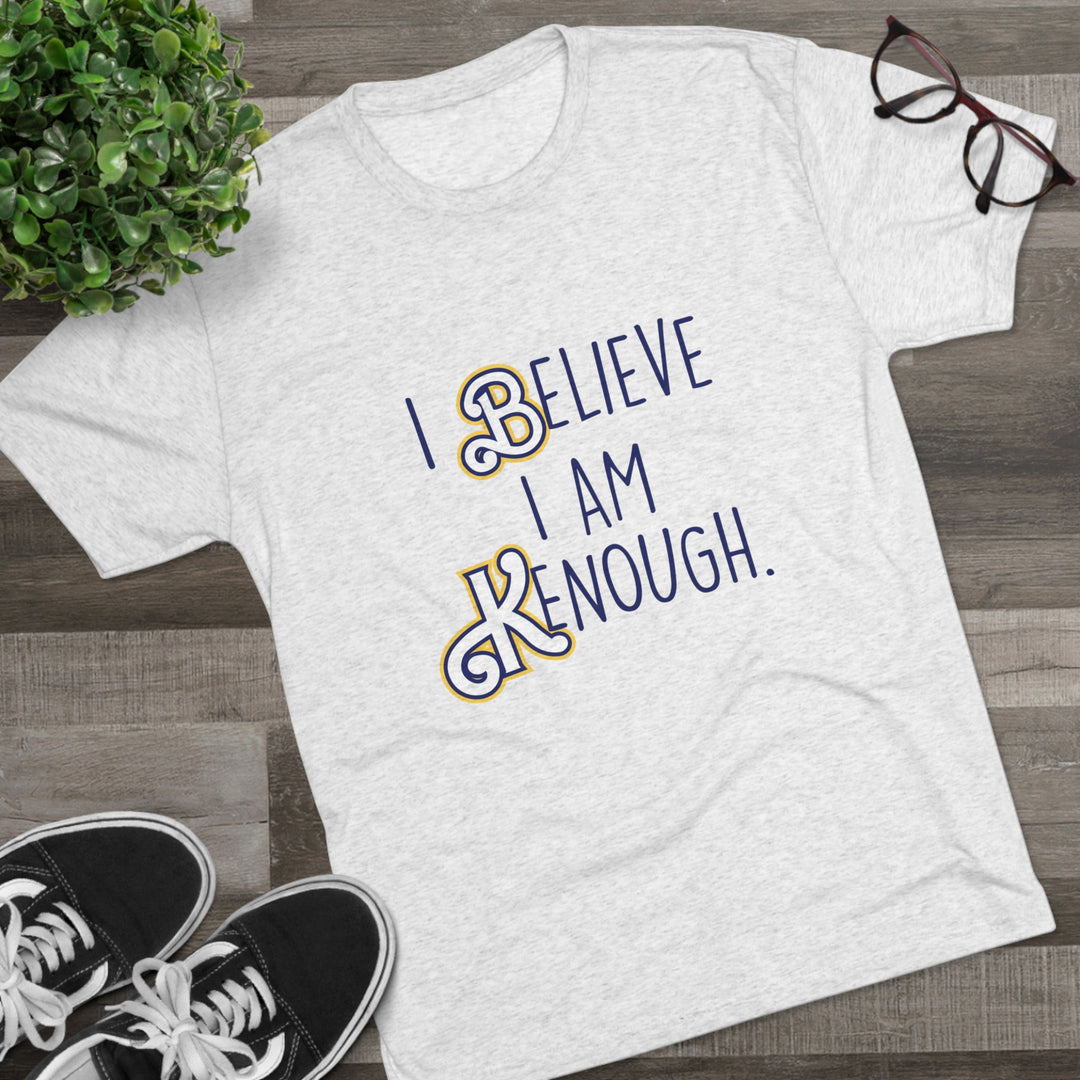 I Believe I Am Kemough t-shirt