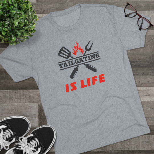 Tailgating Is Life t-shirt