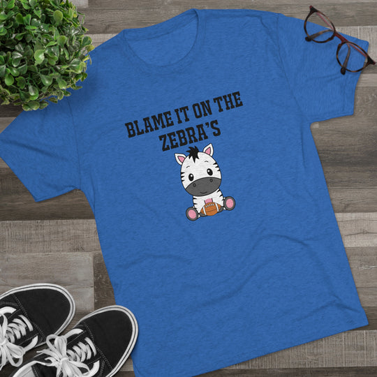 Blame It On the Zebras t-shirt