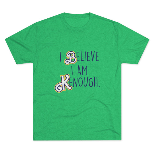 I Believe I Am Kemough t-shirt