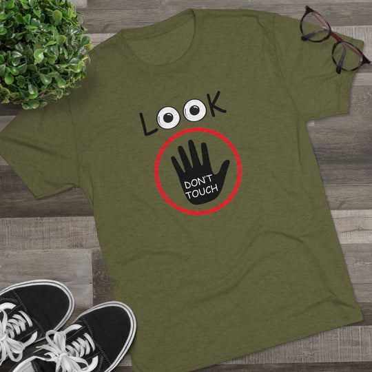 Look Don't Touch t-shirt