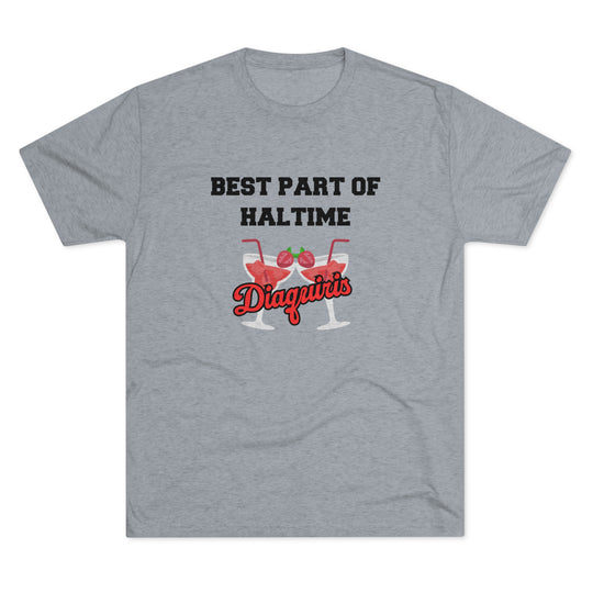 Halftime Means Daquiris Calling t-shirt