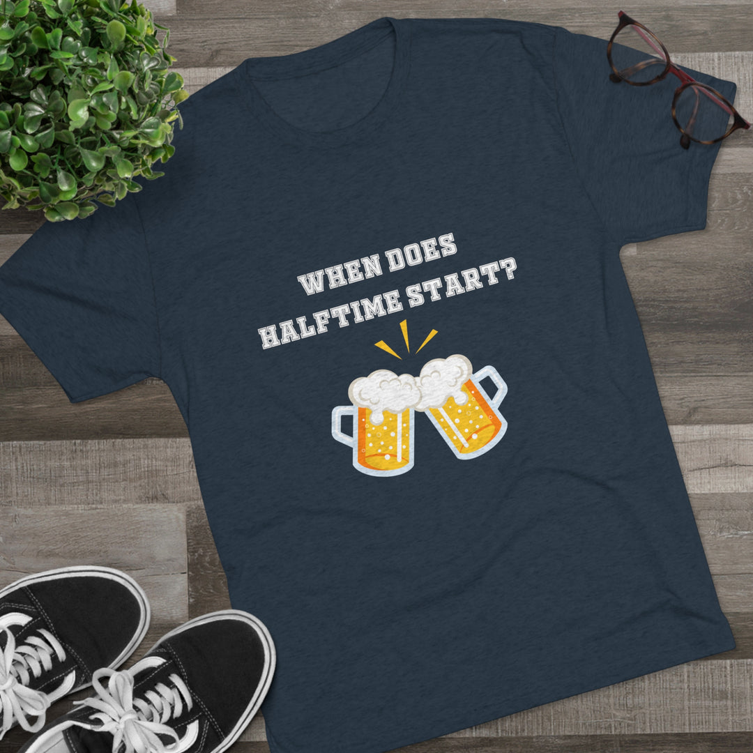 When Does Halftime Start t-shirt