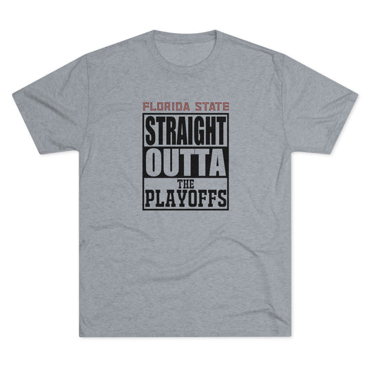 FSU Straight Outta the Playoffs t-shirt