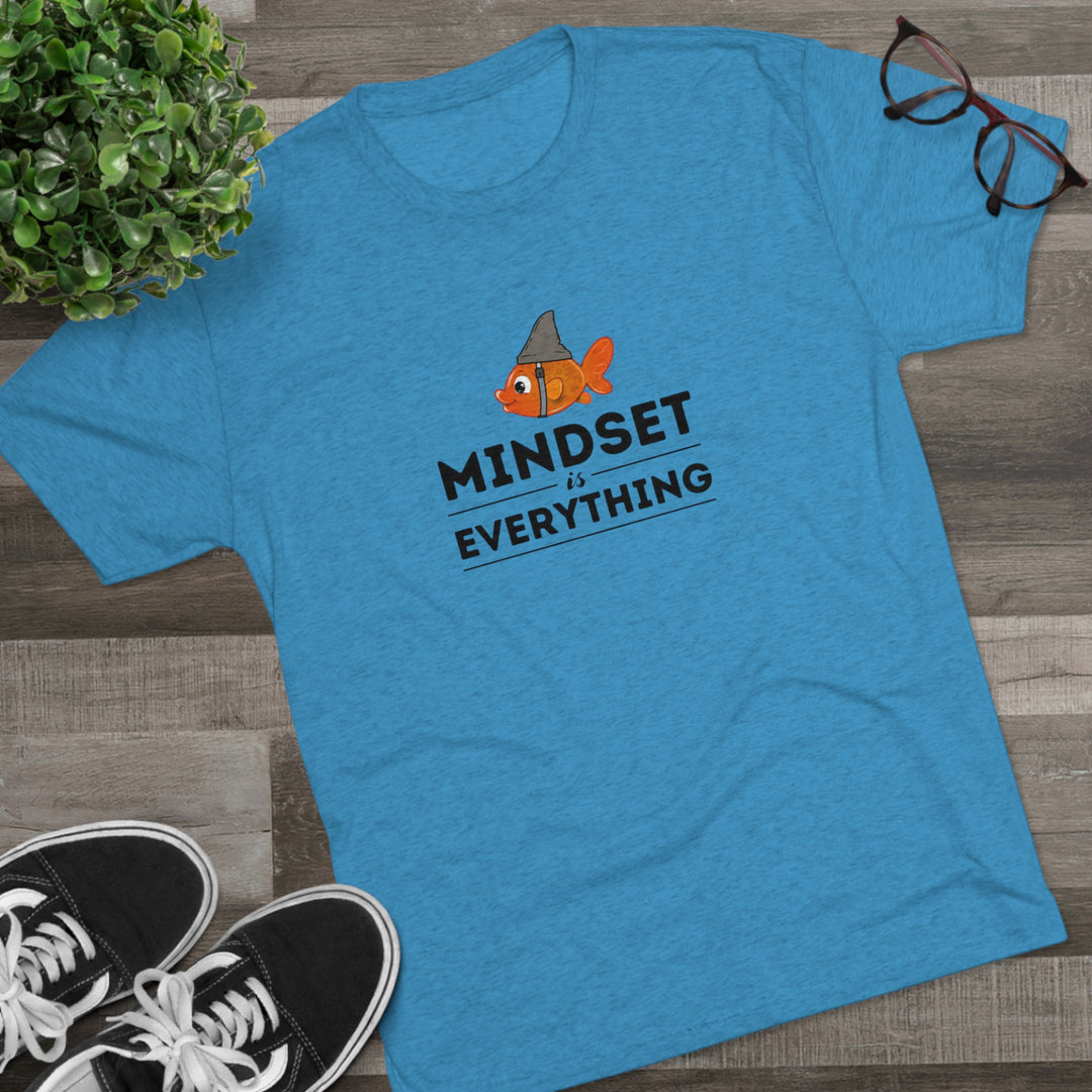 Mindset is Everything Goldfish with Shark Fin t-shirt