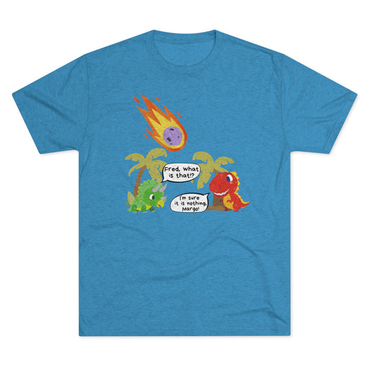 Dinorsaurs, Relationships, and Meteors t-shirt