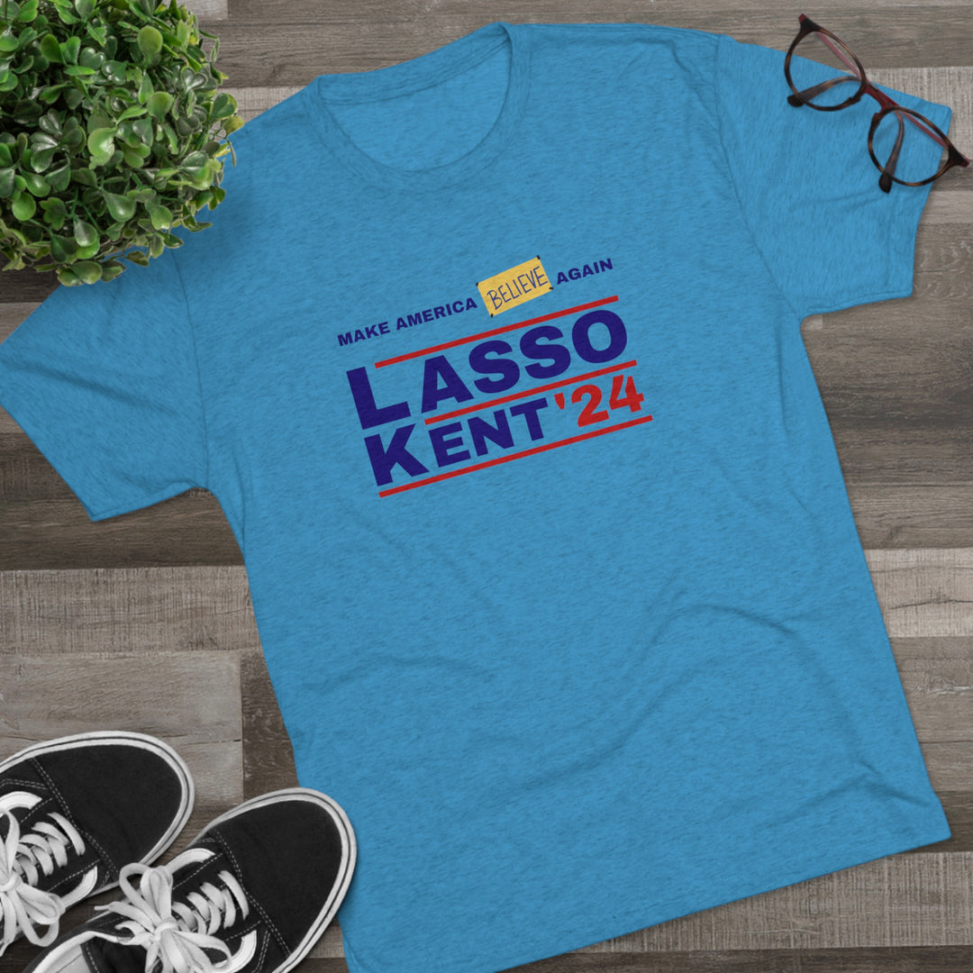 Lasso Kent Make America Believe Again t-shirt