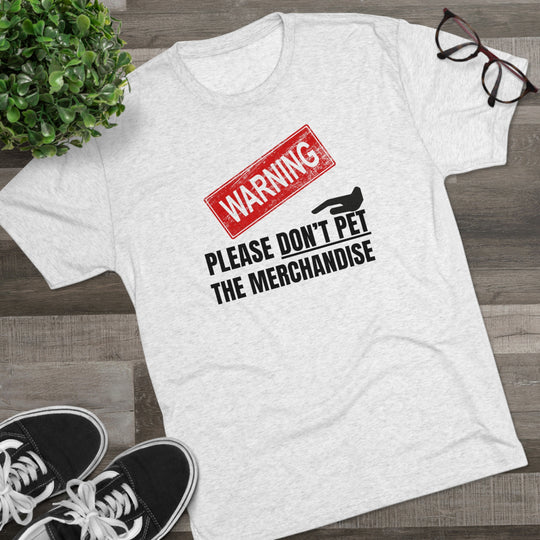 Warning Please Don't Pet Merchandise t-shirt