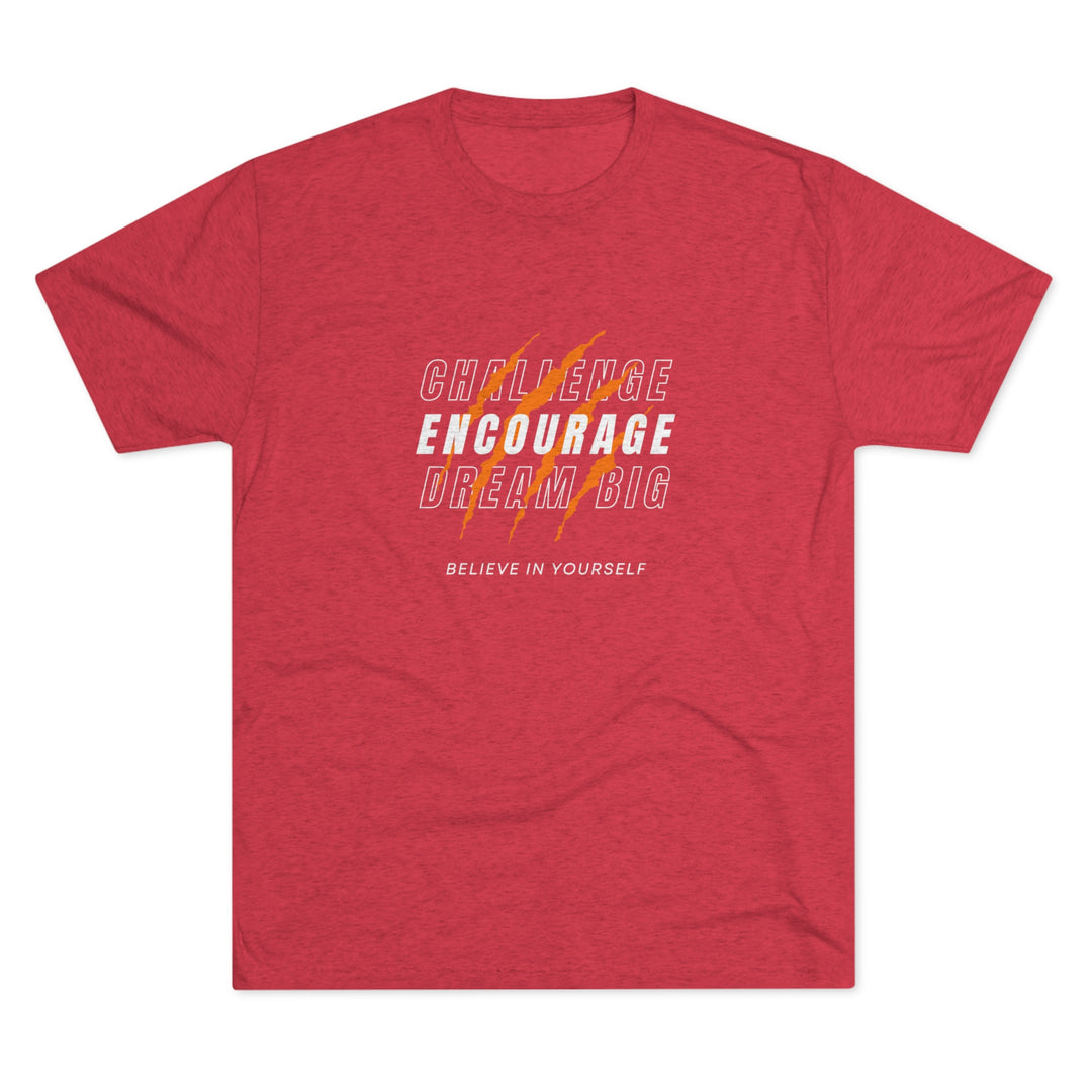 Challenge Encourage Dream Big t-shirt