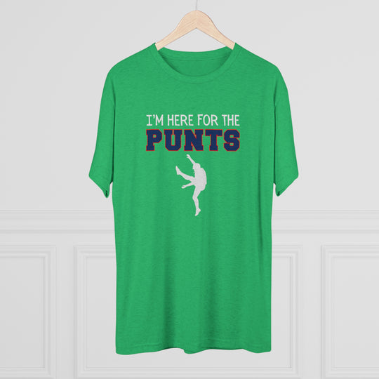 I'm Here For the Punts  t-shirt