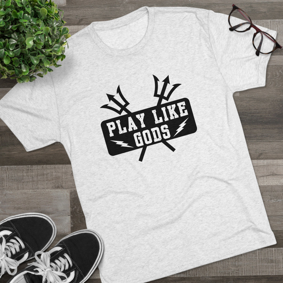 Play Like Gods t-shirt