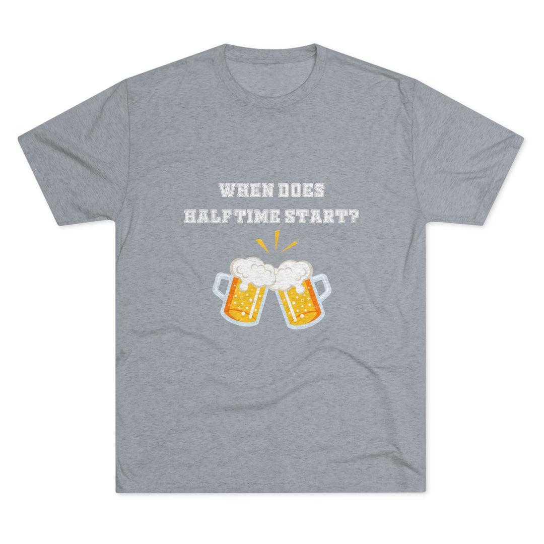 When Does Halftime Start t-shirt