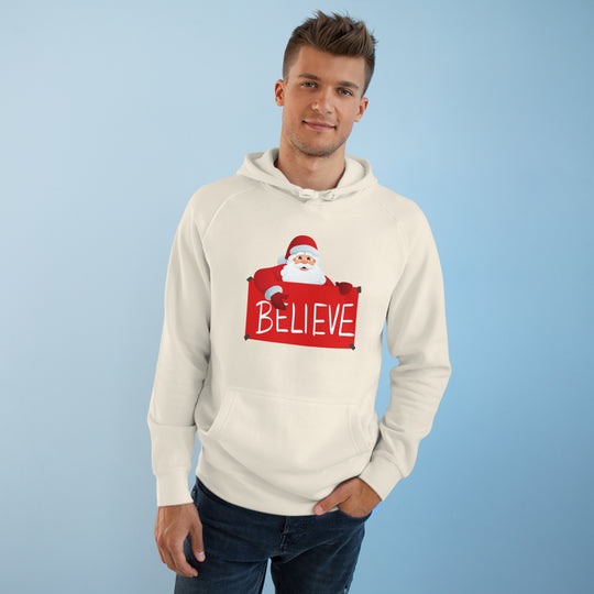 Santa and Believe Sign Hoodie