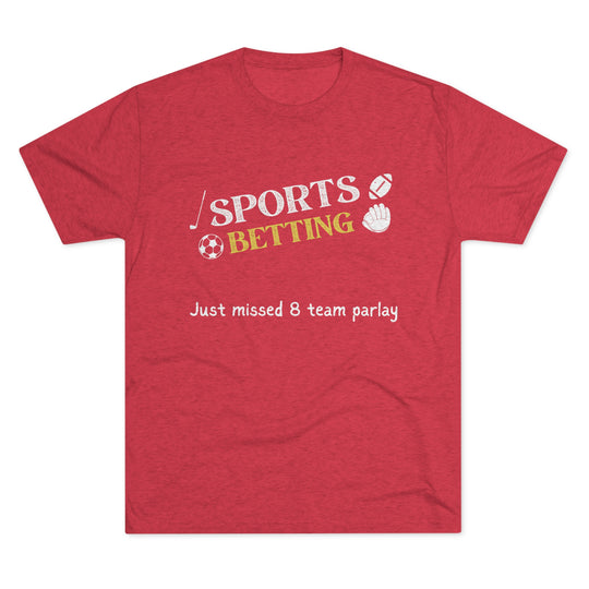 Sports Betting Parlay t-shirt