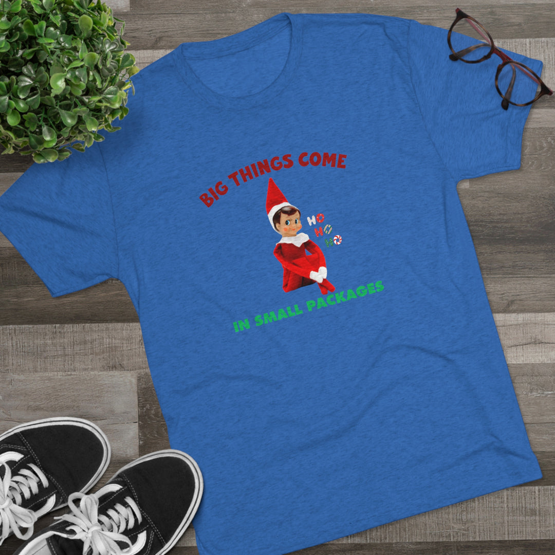 Elf Big Things Come In Small Packages t-shirt