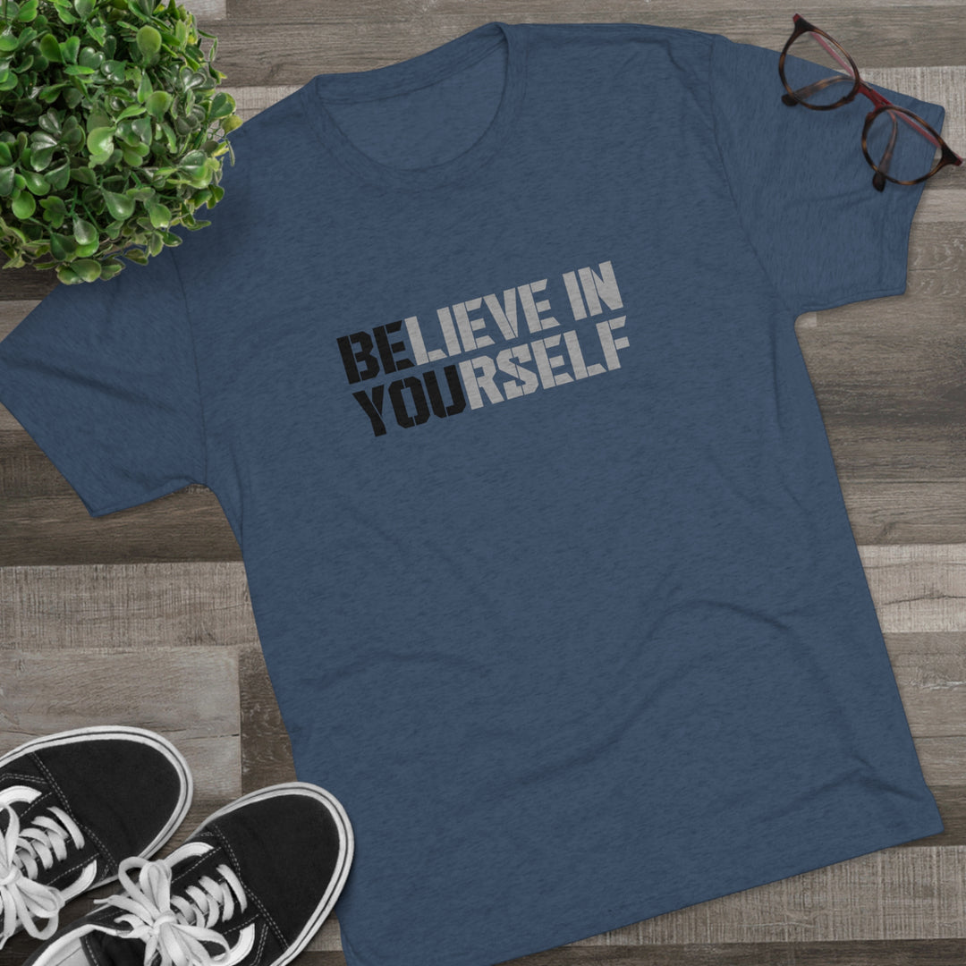 Believe In Yourself t-shirt