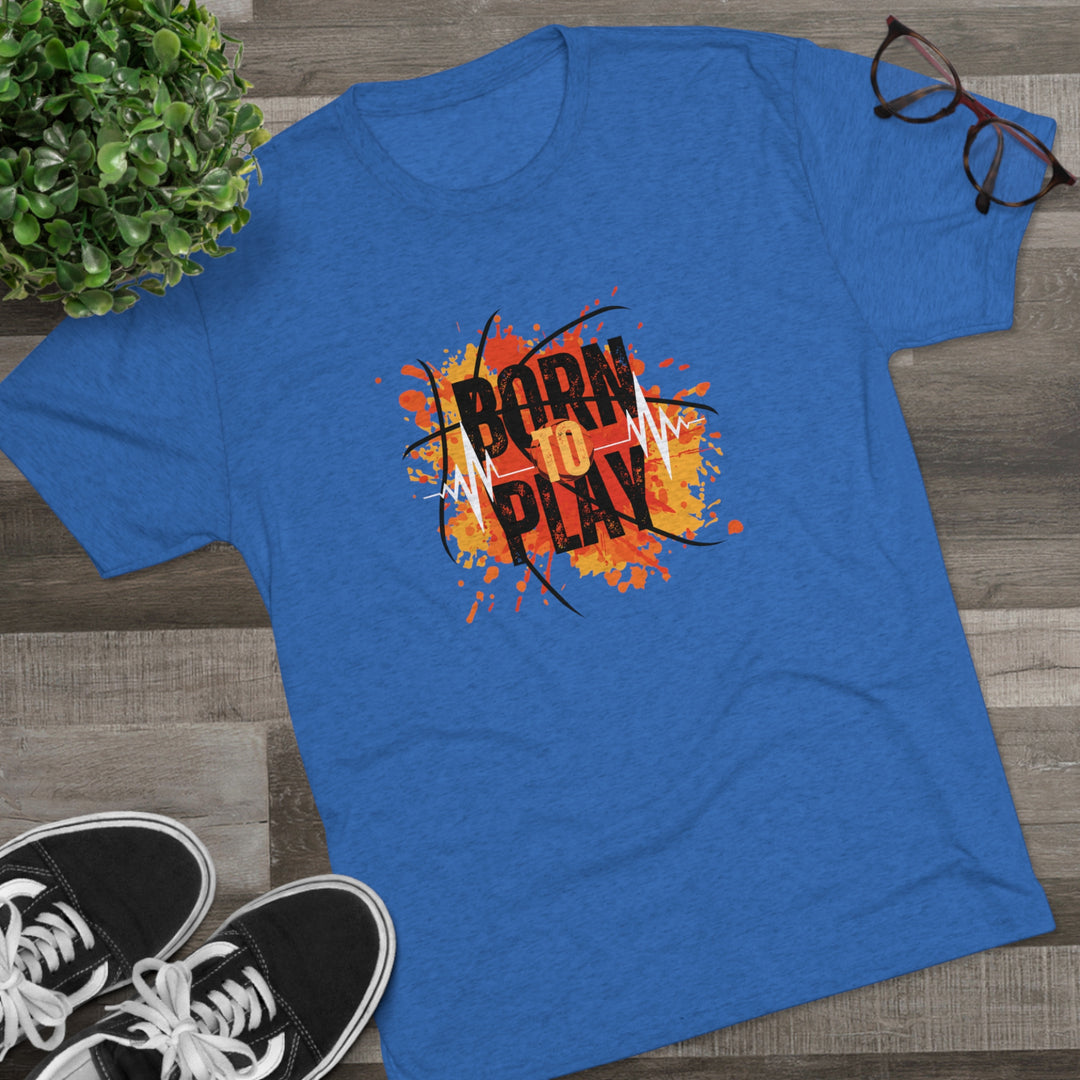 Basketball Born To Play t-shirt