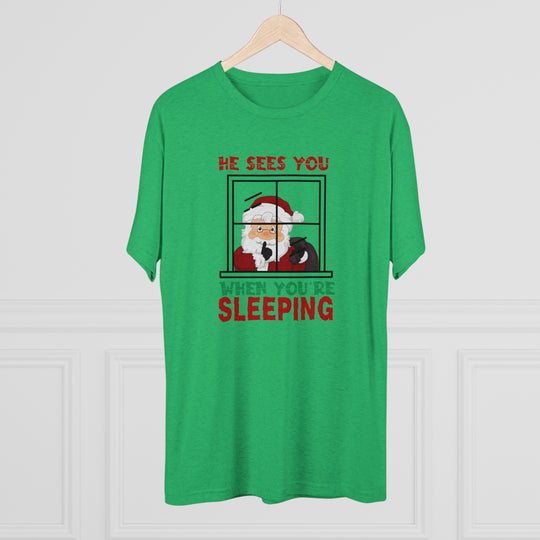 He Sees You When You Are Sleeping t-shirt