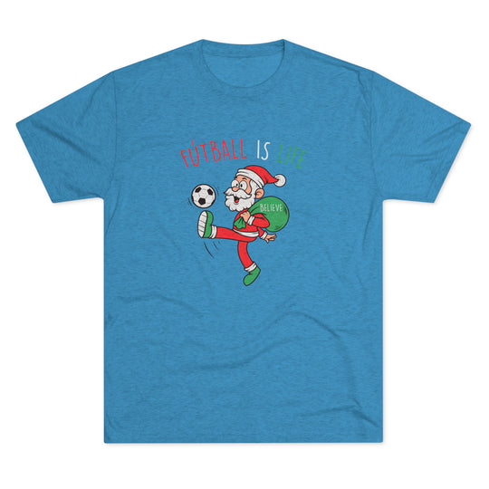 Santa Futball Is Life t-shirt