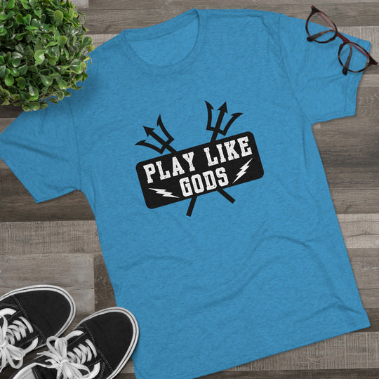 Play Like Gods t-shirt