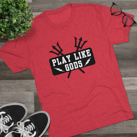 Play Like Gods t-shirt