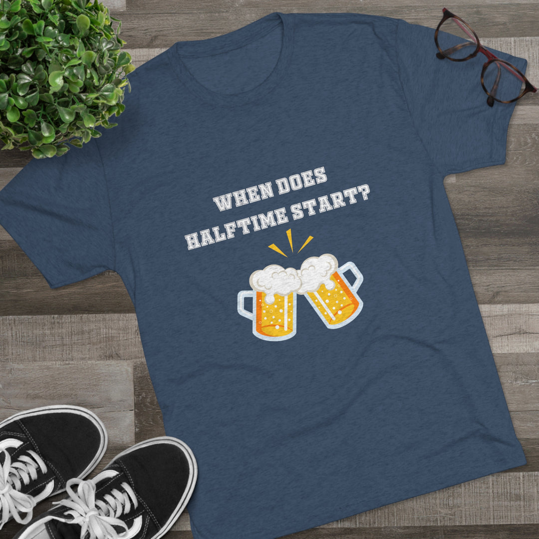 When Does Halftime Start t-shirt