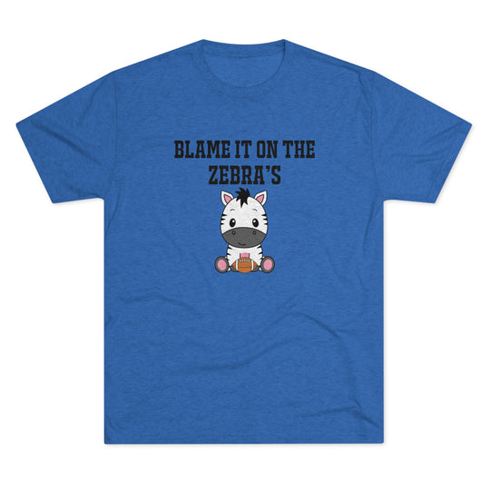 Blame It On the Zebras t-shirt