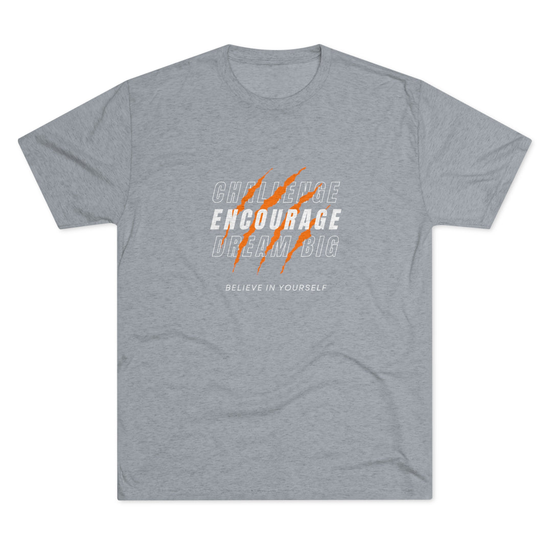 Challenge Encourage Dream Big t-shirt