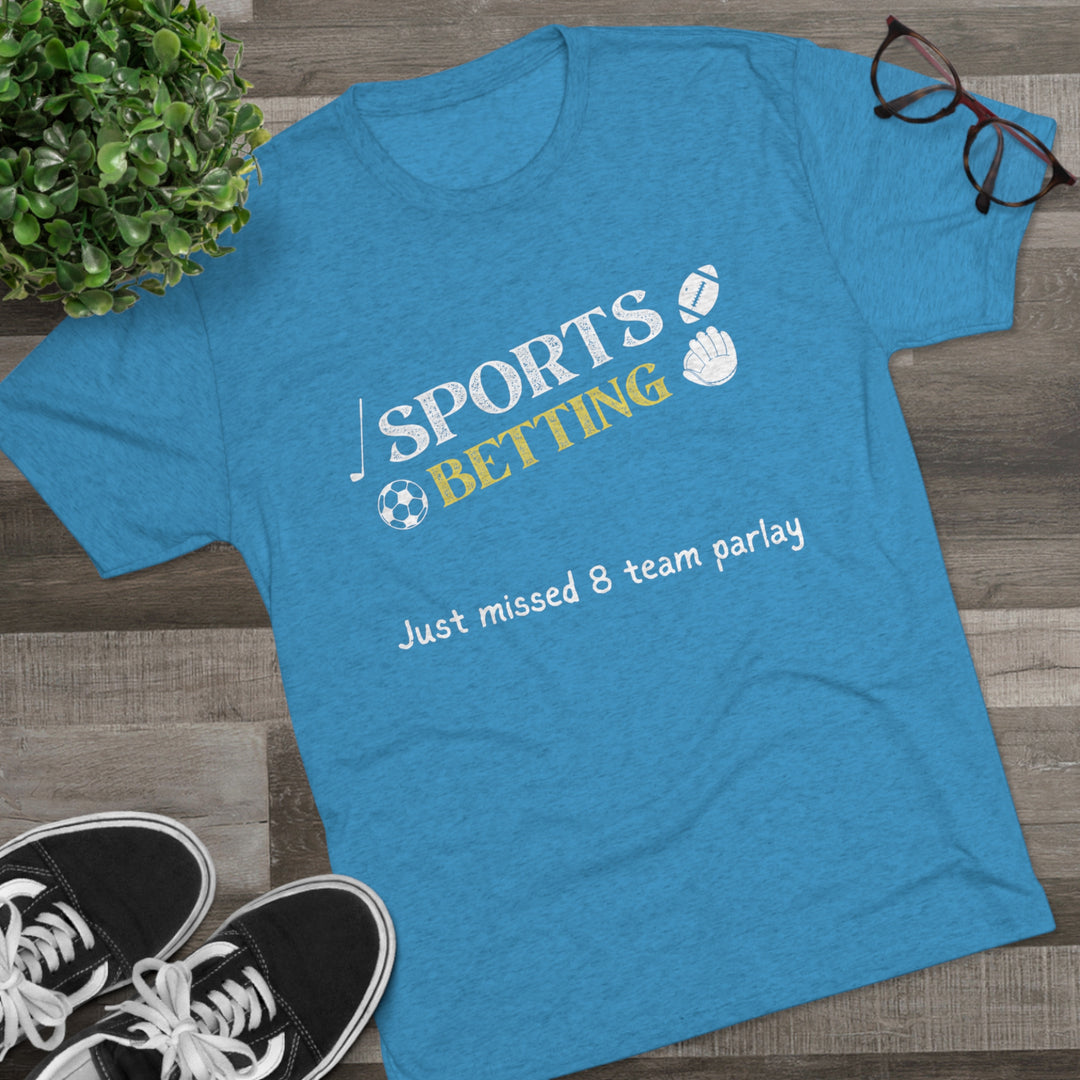 Sports Betting Parlay t-shirt