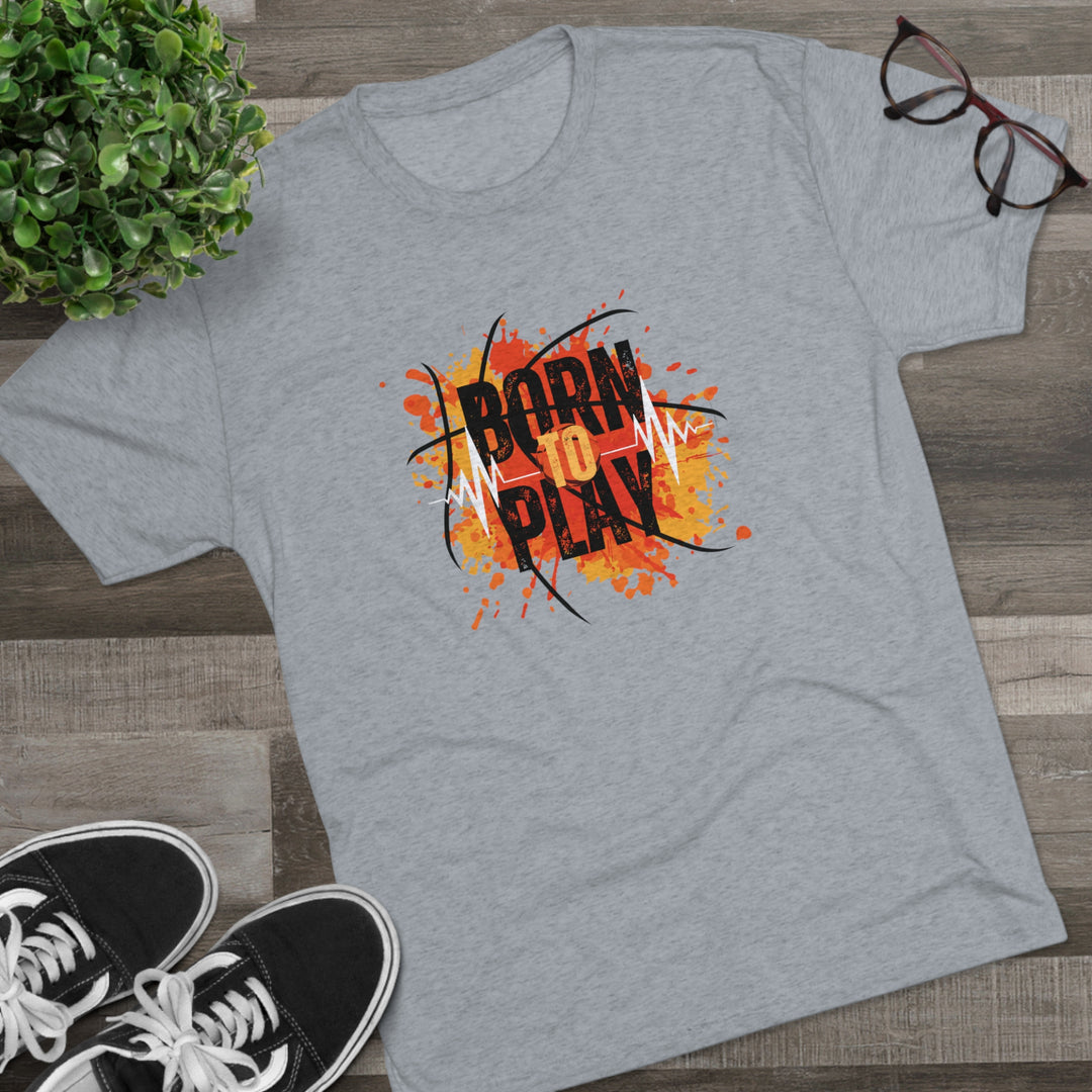 Basketball Born To Play t-shirt