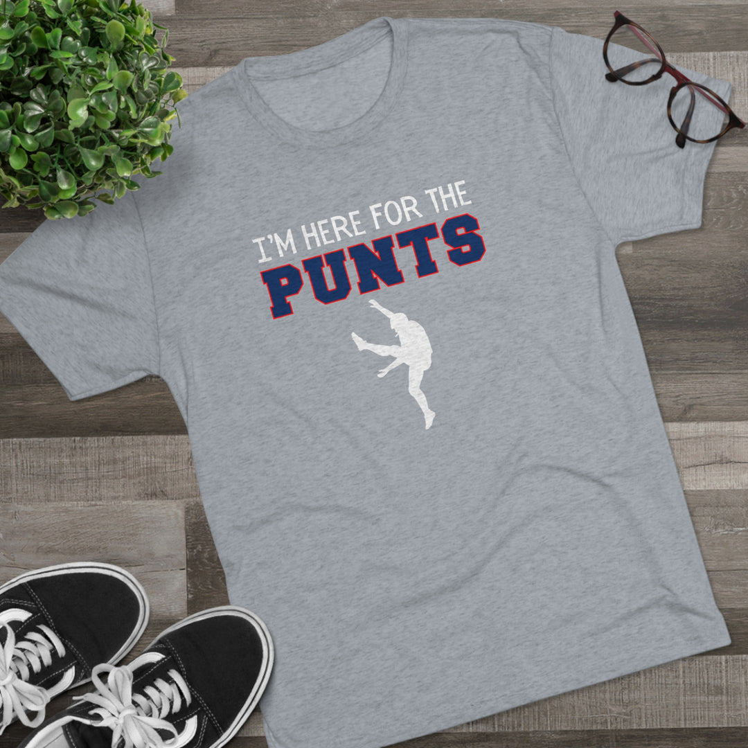 I'm Here For the Punts  t-shirt