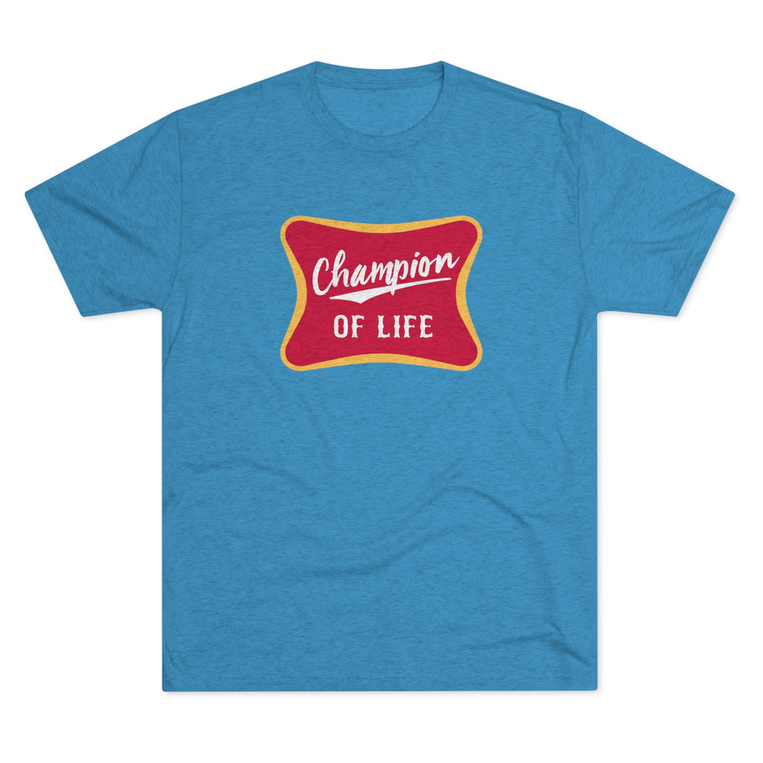 Champion of Life t-shirt